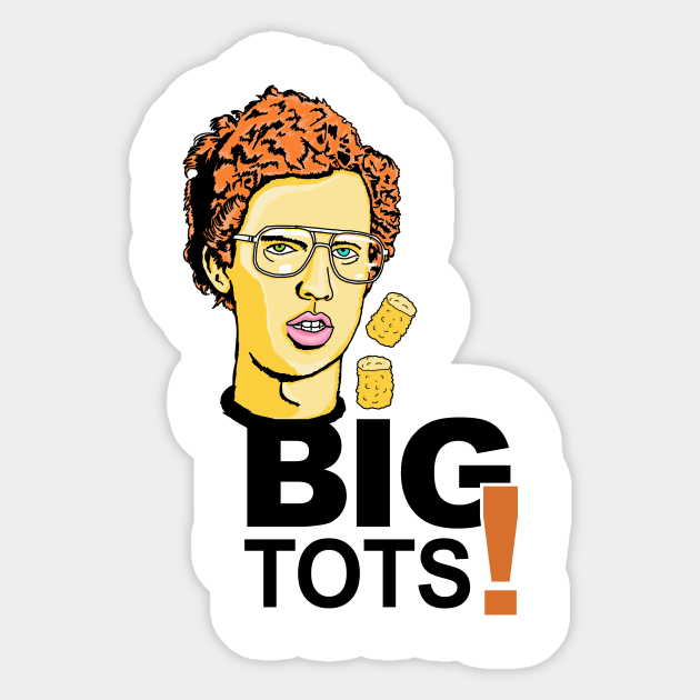 Big Tots Sticker by apadilladesign